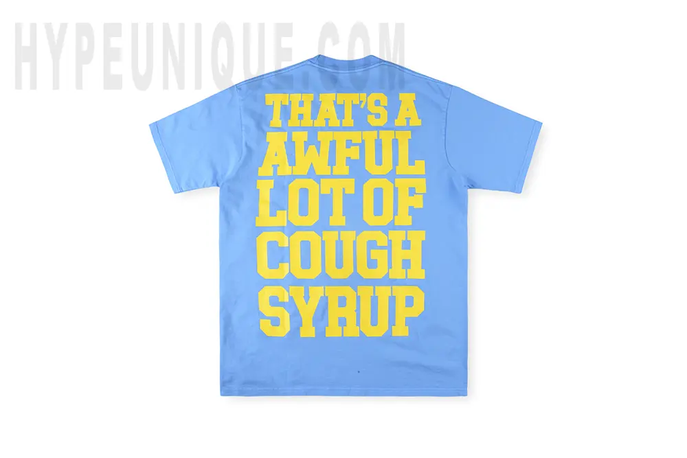 That's Awful Lot of Cough Syrup Bear Dropout T-shirt Blue Front Display