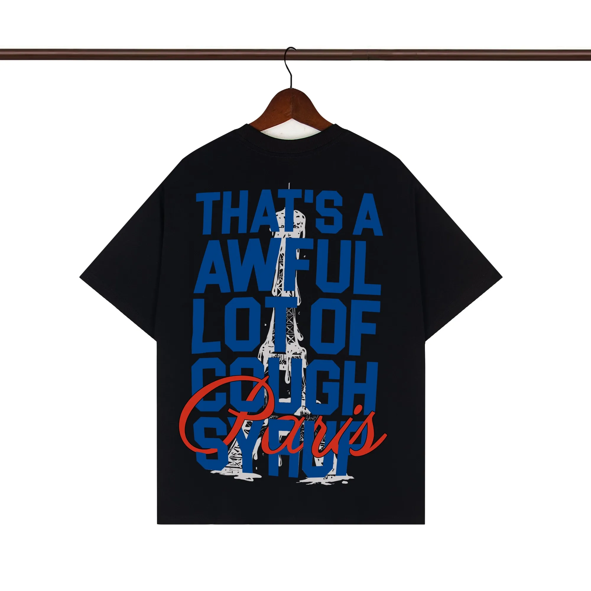 Back of That’s A Awful Lot Of Cough Syrup Paris Eiffel Tower Graphic T-Shirt Color Black